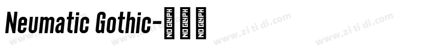 Neumatic Gothic字体转换 Neumatic Gothic字体转换